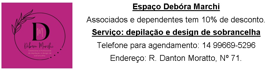 ESPAÇO DÉBORA MARCHI